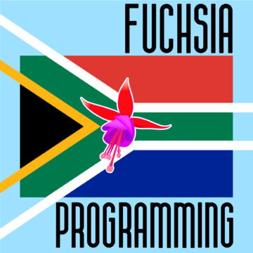Fuchsia Programming S Africa